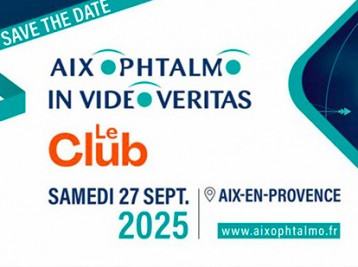 Congrès d'ophtalmologie In Video Veritas Le Club le 27 septembre 2025